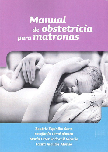 Manual De Obstetricia Para Matronas (libro Original)