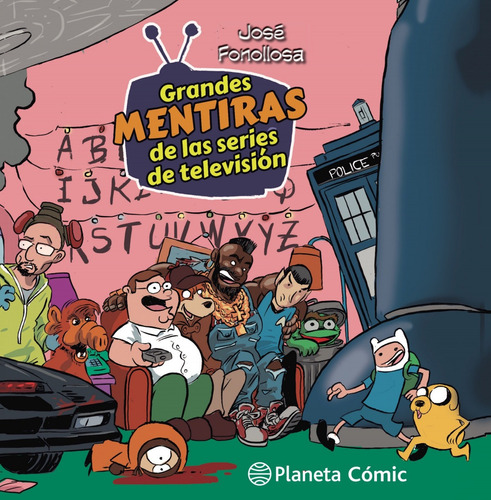 Libro - Grandes Mentiras De Las Series De Televisión 