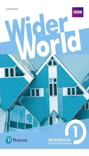 Wider World 1 - Workbook With Extra Online Pack - Pearson