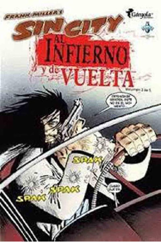 Libro - Sin City Al Infierno Y De Vuelta 3 - Frank Miller -