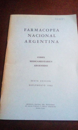 Farmacopea Nacional Argentina Codex Suplemento 1982 