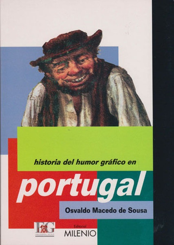 Historia Del Humor Gráfico En Portugal, De Osvaldo Macedo De Sousa. Editorial Ediciones Gaviota, Tapa Blanda, Edición 2002 En Español