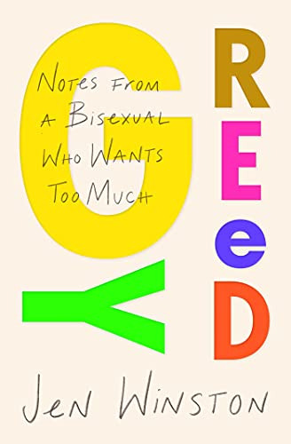 Libro Greedy Notes From A Bisexual Who Wants Too Much De Win
