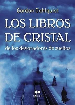 Libros De Cristal De Los Devoradores De Sueños (td), Los - D