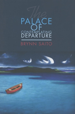 Libro The Palace Of Contemplating Departure - Saito, Brynn