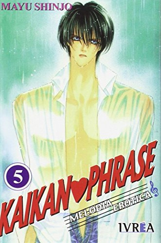 Kaikan Phrase 5, De Shinjo,mayu. Editorial Ivrea ,editorial En Español