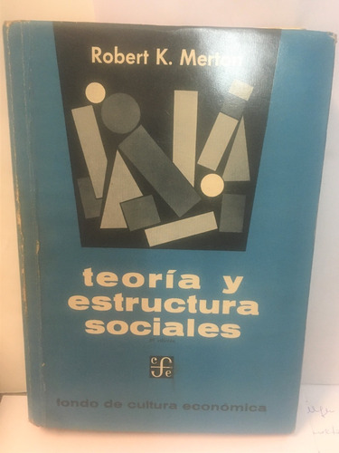 Teoria Y Estrutura Sociales