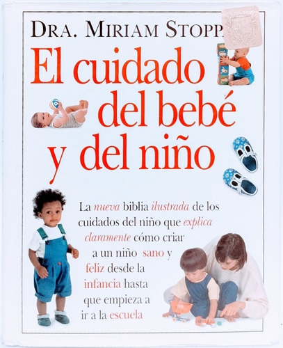 El Cuidado Del Bebé Y Del Niño Miriam Stopp  Biblia Ilustrad