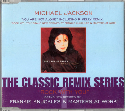 Michael Jackson You Are Not Alone The Classic Remix Serie 1