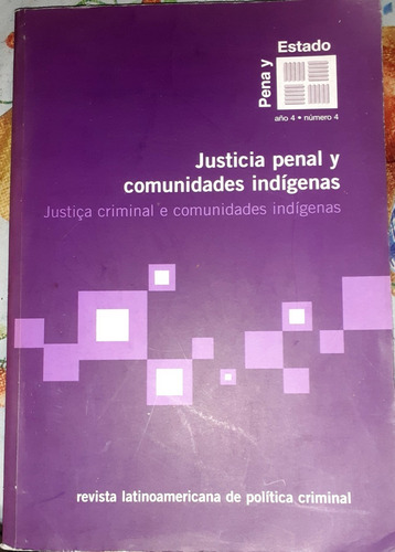 Justicia Penal Y Comunidades Indigenas - Indios D America