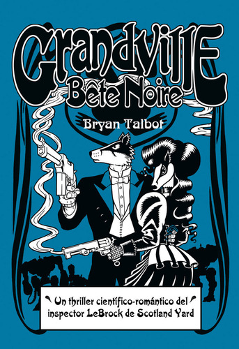 Grandville Bête Noir (libro Original)