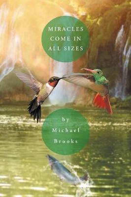 Libro Miracles Come In All Sizes - Michael Brooks
