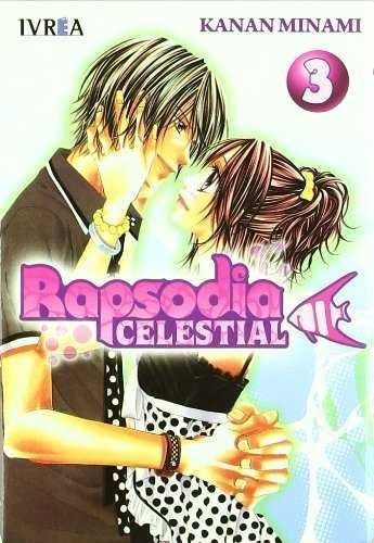 Rapsodia Celestial 03 (comic) (ultimo), De Minami, Kanam. Editorial Ivrea En Español