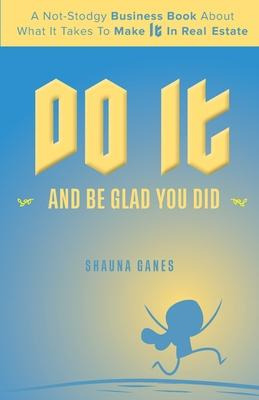 Libro Do It And Be Glad You Did : A Not-stodgy Business B...