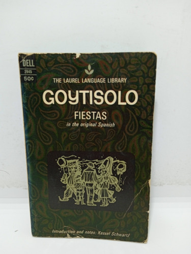 Juan Goytisolo - Fiestas - Literatura Española