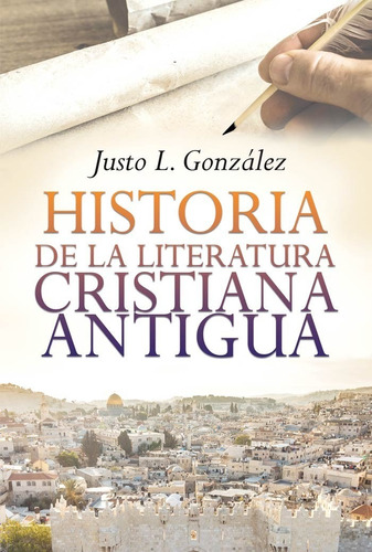 Historia De La Literatura Cristiana Antigua