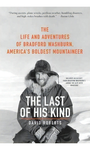 The Last Of His Kind, De David Roberts. Editorial William Morrow Company, Tapa Blanda En Inglés