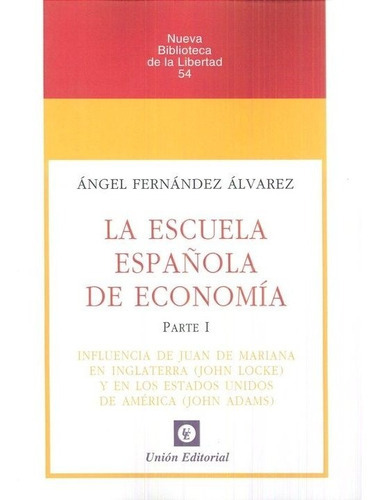 Escuela Espaãâola De Economia, De Fernández Álvarez, Ángel. Editorial Union Editorial, Tapa Blanda En Español