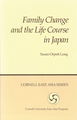 Libro Family Change And The Life Course In Japan - Long, ...