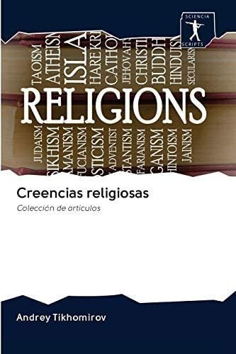 Libro Creencias Religiosas Colección Artículos (spanish&..