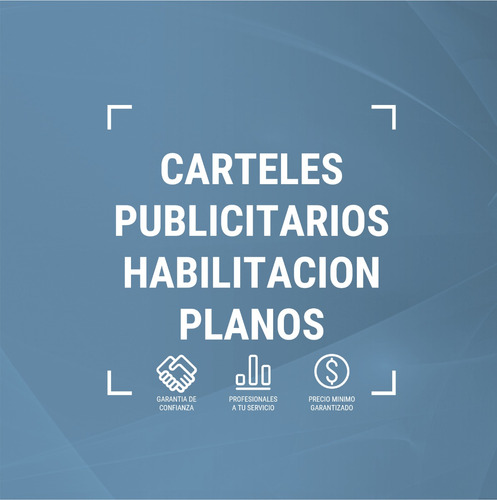 Plano Cartel, Permiso Publicidad, Habilitación Local Rosario
