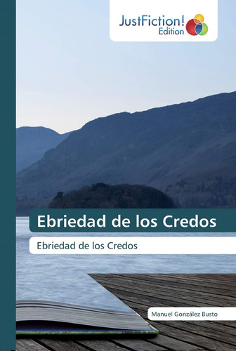 Ebriedad De Los Credos 61mrj