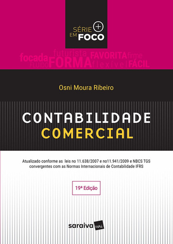 Contabilidade comercial, de Ribeiro, Osni Moura. Série Série em foco Editora Saraiva Educação S. A., capa mole em português, 2017