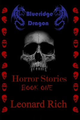 Libro Blueridge Dragon Horror Stories Book One - Rich, Le...