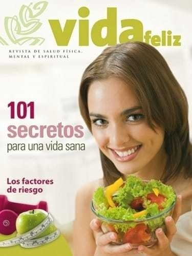 Revista Vida Feliz Aces - 101 Secretos Para Una Vida Sana