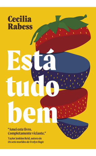 Está tudo bem, de Cecilia Rabess. Editora Paralela, capa mole, edição 1 em português, 2024