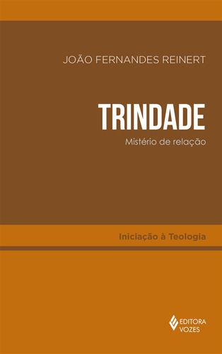 Libro Trindade De Reinart Joao Fernandes Vozes