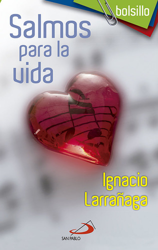 Salmos Para La Vida - Larrañaga Orbegozo, Ignacio