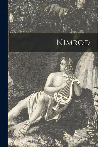Nimrod, De Anonymous. Editorial Hassell Street Pr, Tapa Blanda En Inglés