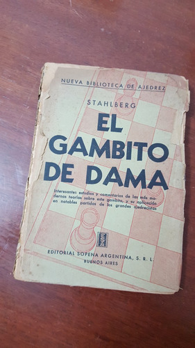 El Gambito De Dama Stahlberg