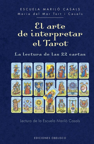 El Arte De Interpretar El Tarot (t. Dura) -gru