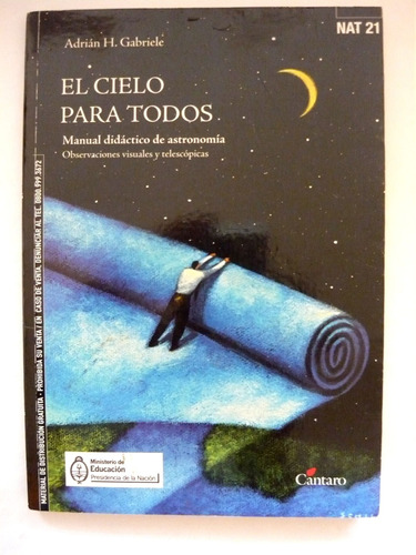 El Cielo Para Todos, Adrián Gabriele, Ed. Cántaro