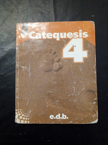 Catequesis 4 Edb