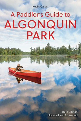 Libro:  A Paddlerøs Guide To Algonquin Park