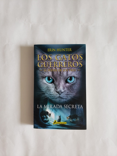 Libro Los Gatos Guerreros. El Poder De Los Tres