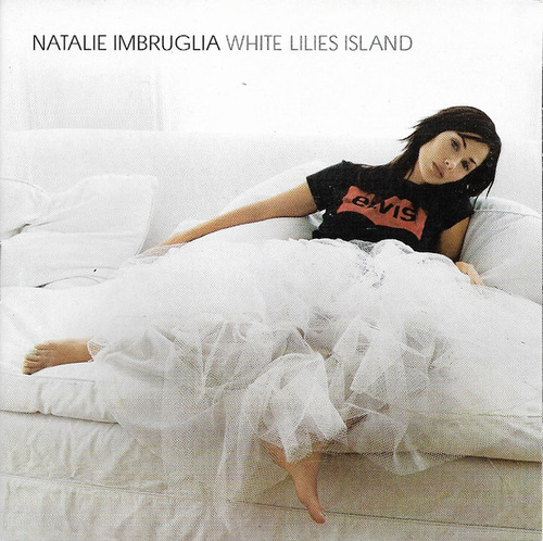 Cd Natalie Imbruglia  White Lilies Island