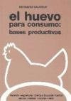 Libro El Huevo Para Consumo De Bernard Sauver Ed: 1