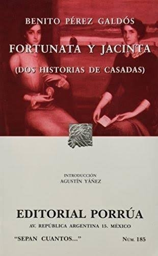 Fortunata Y Jacinta (dos Historias De Casadas) Pérez Galdós