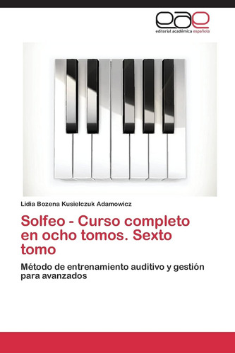 Libro: Solfeo - Curso Completo En Ocho Tomos. Sexto Tomo: Mé