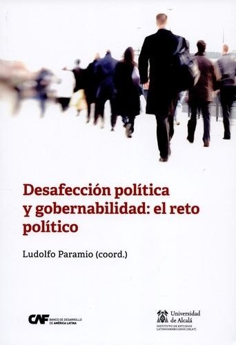 Libro Desafección Política Y Gobernabilidad: El Reto Políti