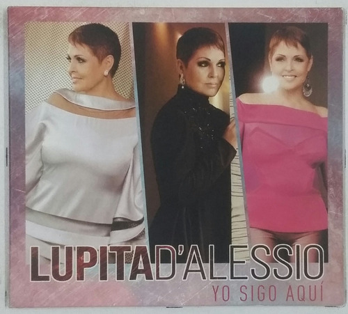 Cd Lupita Dalessio - Yo Sigo Aqui ( Digipack )