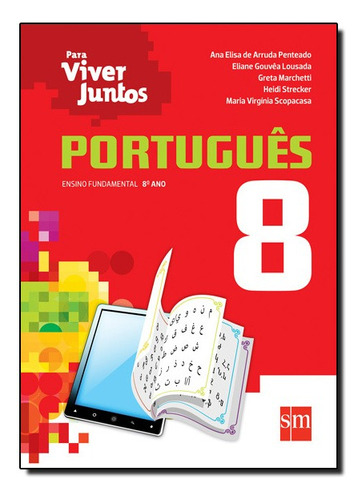 Para Viver Juntos - Portugues 8? Ano, De Vários. Editora Edições Sm Em Português