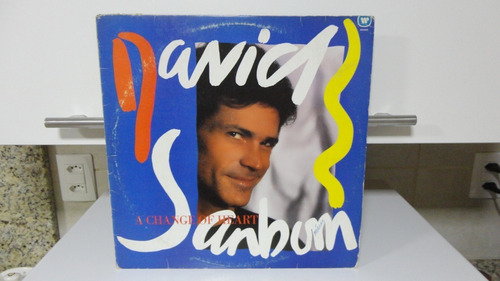 David Sanborn # A Change Of Heart # Disco Lp Nacional