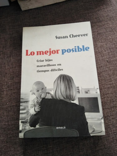 Lo Mejor Posible Susan Cheever