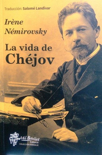 La Vida De Chéjov De Irène Némirovsky