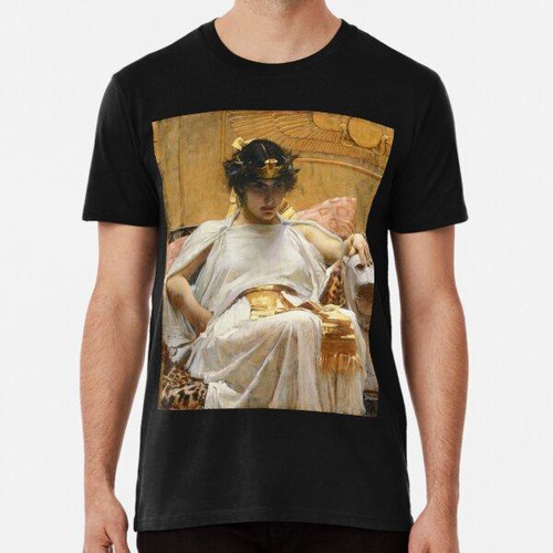 Remera John William Waterhouse - Cleopatra (1888) Algodon Pr